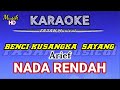 # Karaoke Benci Kusangka Sayang | Nada Rendah | Arief #RMBx