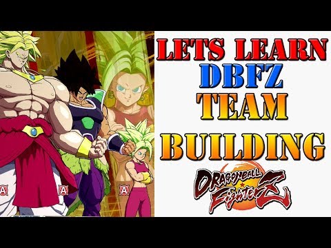 Lets learn DBFZ! - Understanding the concepts and basics of Team Building in DBFZ