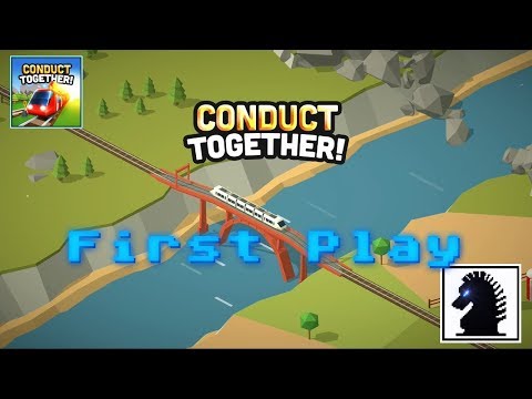 NS First Play - Conduct TOGETHER!