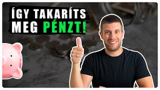 Így LESZ PÉNZED megtakarítani