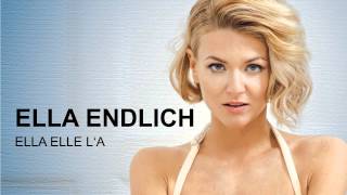 Ella Endlich - Ella elle l'a