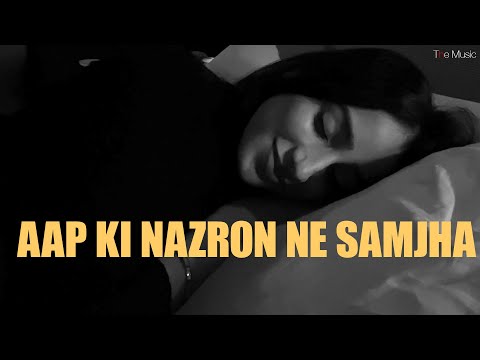 Aap Ki Nazron Ne Samjha | Harman Kaur & Anurag Singh