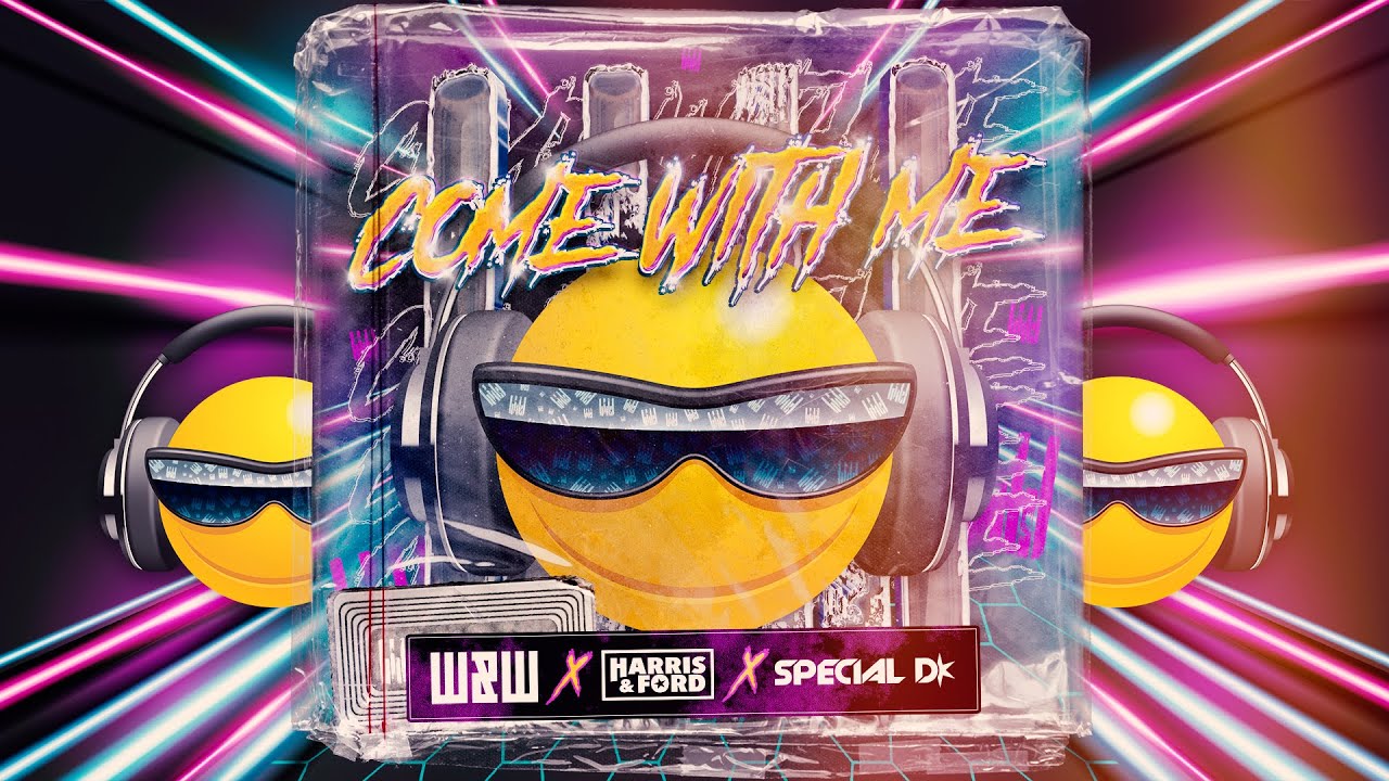 W&W x Harris & Ford x Special D. — Come With Me