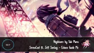 【Nightcore】Jeff Sontag - Echoes Guide Me
