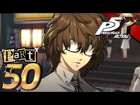 Persona 5 Royal - Part 50 - Brand New Me