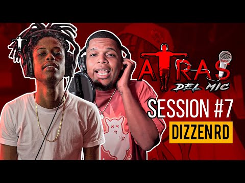 SESION #7 - NATA RECORD ❌ DIZZEN RD - ATRAS DEL MIC - DIR ROCHY RD |