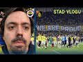 Fenerbahçe vs. İstanbulspor | Veda | Stadyum Vlogu