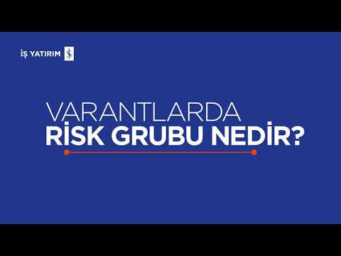 Varantlarda Ri̇sk Grubu Nedi̇r?