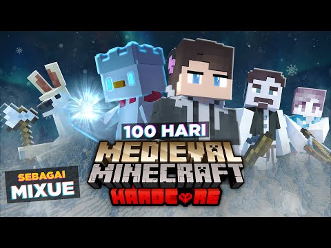 100 Days in Minecraft Medieval HARDCORE as MIXUE