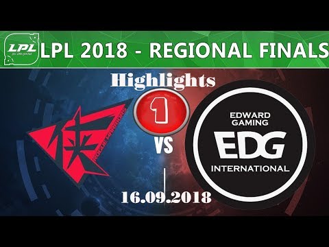 [16.09.2018] Highlights Game #1 RW vs EDG (Bo5) _Vòng loại CKTG khu vực LPL