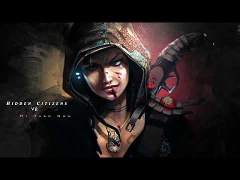 Hidden Citizens - My Turn Now (feat. VĒ)