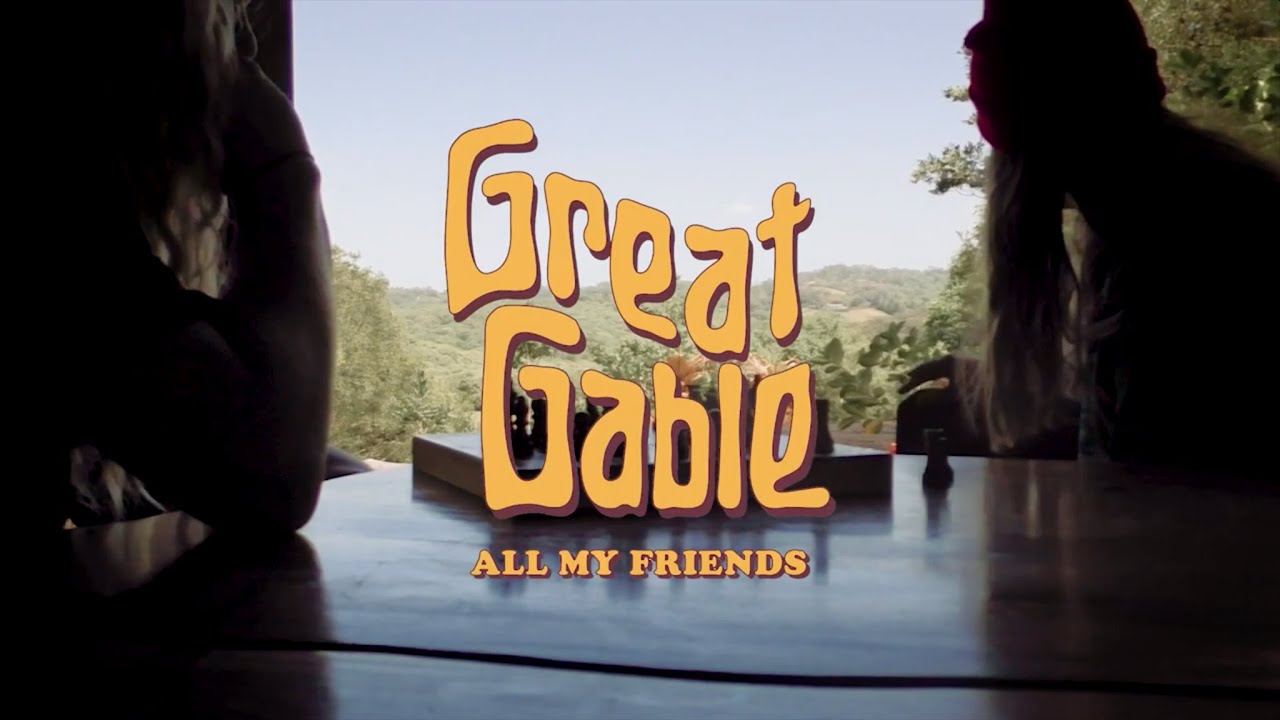 Great Gable - All My Friends (Official Music Video) - YouTube