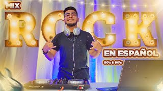 MIX ROCK CÁSICO EN ESPAÑOL 🎸(80&#39;s &amp; 90&#39;s) DJ DLC PERÚ