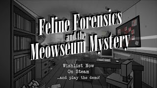 Feline Forensics and the Meowseum Mystery trailer