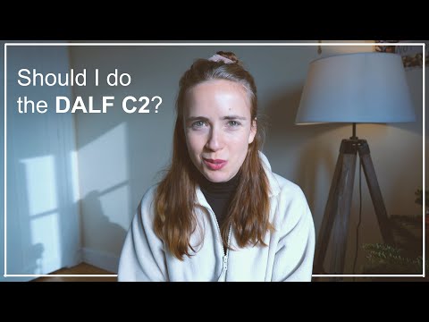 Faire le DALF C2 en 2022 ? 🇫🇷