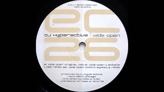 DJ Hyperactive – Wide Open (Laidback Luke Remix)