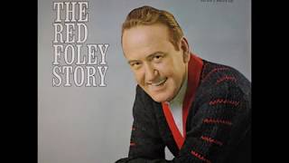 Salty Dog Rag , Red Foley , 1964