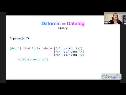 Not Your Mothers Datalog - Paula Gearon - reClojure 2021