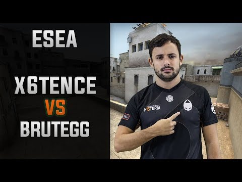 x6tence Vs BRUTEGG | ESEA Main