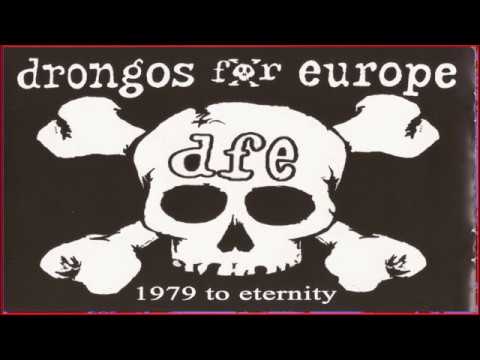 DRONGOS FOR EUROPE -  Dripfeed  -   Safe house