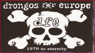 DRONGOS FOR EUROPE -  Dripfeed  -   Safe house