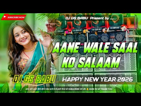Aane Wale Saal Ko Salaam Dj Remix | Happy New Year 2K26 | Aap Ke Saath | Anil Kapoor | Dj Song 2026