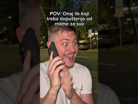 POV: Onaj lik koji treba dopuštenje od mame za sve🥲🤰 #balkan #pabstv
