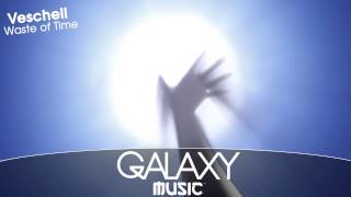 Veschell - Waste Of Time (Feat. Shem Johnson)
