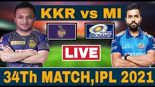 Mumbai vs Kolkata | KKR vs MI IPL 34Th MATCH LIVE | Cricket Score & Commentary