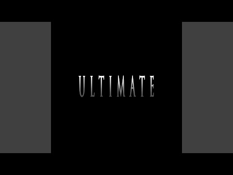ULTIMATE (feat. Infinitely Beats)