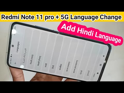 Redmi note 11 pro + 5g Language change