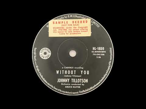 1961: Johnny Tillotson - Without You - mono 45