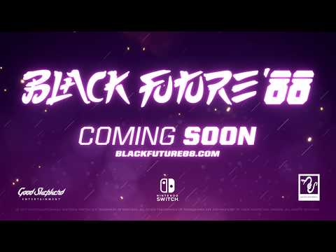 Black Future '88 - Endless Night Switch Trailer thumbnail