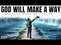 God Will ALWAYS Make A Way (THIS WILL CHANGE YOUR LIFE): Morning Devotional Prayer To Start Your Day