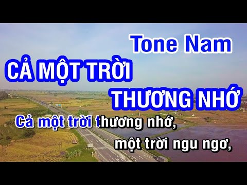 Cả Một Trời Thương Nhớ (Karaoke Beat) -  Tone Nam | Nhan KTV