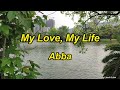 Abba My Love My Life Lyrics