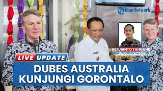 Menuju Dunia Global, Gusnar Perkenalkan Potensi Gorontalo Kepada Dubes Australia