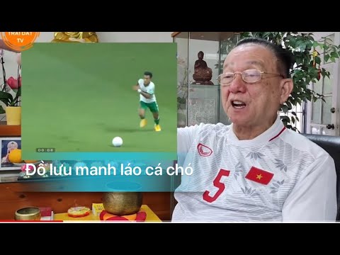 Trần Dần chửi đội Indonesi là đồ láo cá chó