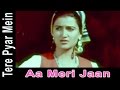 Aa Meri Jaan - Preeti Sagar, Shailendra Singh @ Tere Pyar Mein - Mithun Chakraborty, Sarika Aa Meri Jaan - Preeti Sagar, Shailendra Singh @ Tere Pyar Mein - Mithun Chakraborty, Sarika