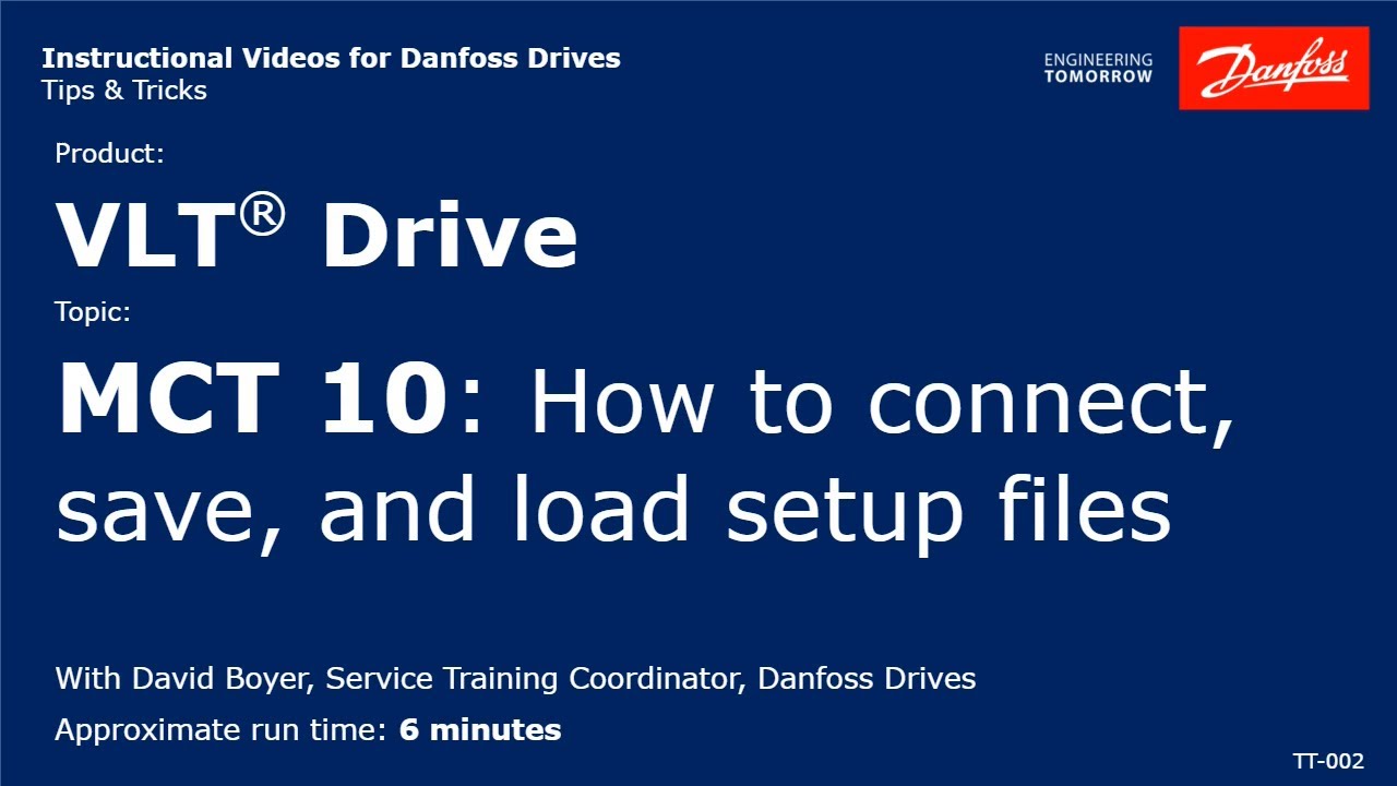 VLT  Drives: How to connect, save, & load MCT 10 setup files
