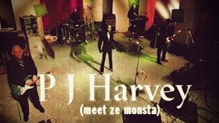 PJ Harvey - Meet Ze Monsta (Live In-Studio)