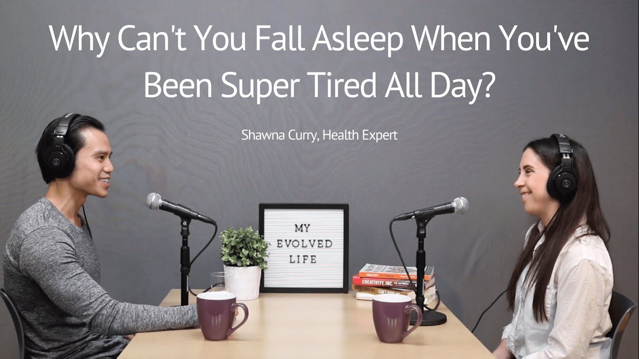 Why Can't You Fall Asleep When You've Been Super Tired All Day?