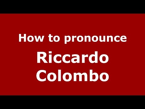 How to pronounce Riccardo Colombo (Italian/Italy)  - PronounceNames.com