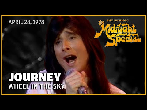 Wheel in The Sky - Journey | The Midnight Special