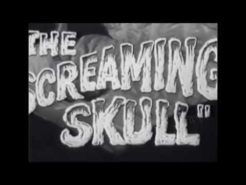 Something Weird The Screaming Skull