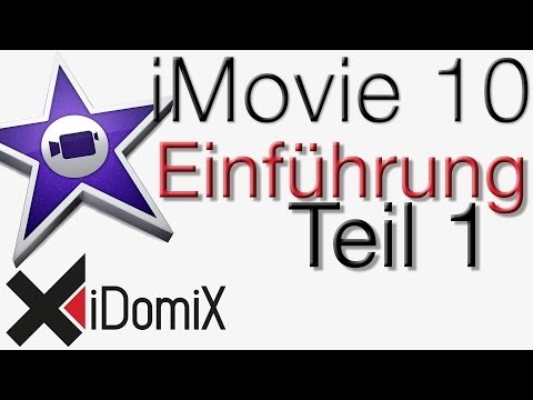 iMovie 10 Einführung Video Tutorial Handbuch