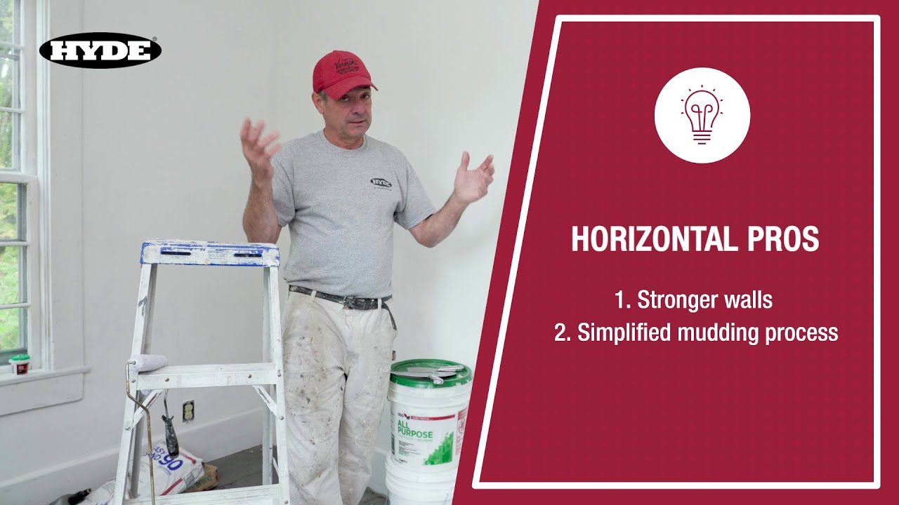 Can drywall be hung vertically? Yeah, but...  |  Hyde Tools