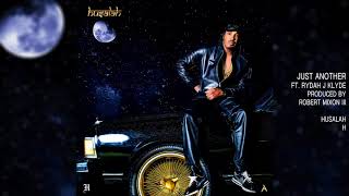HUSALAH - JUST ANOTHER ft. RYDAH J. KLYDE (AUDIO)