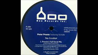 Peter Presta - Say Goodbye (Presta's Full Vocal Mix)