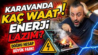 KARAVANDA KAÇ WAAT ENERJİ LAZIM ? DOĞRU SOLAR SİSTEM HESABI DETAYLI BİLGİ